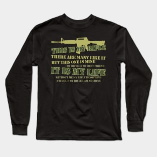 This is my Rifle - Rifle Creed Long Sleeve T-Shirt